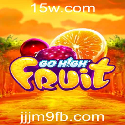 Descubra o Mundo de GoHighFruit: Um Jogo de Aventura e Estratégia